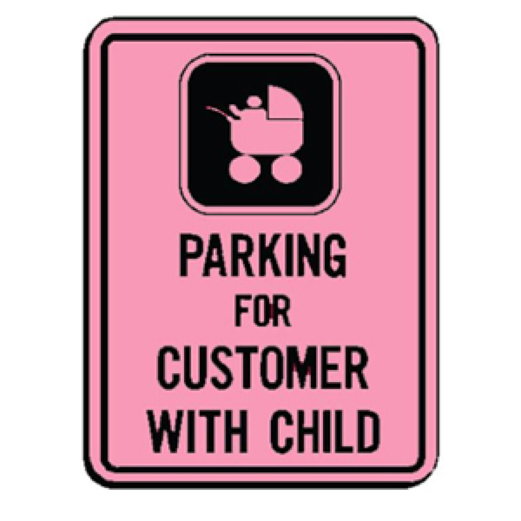 Reserved Parking for Customer With Child, 30cmx45cm Guelph Signs