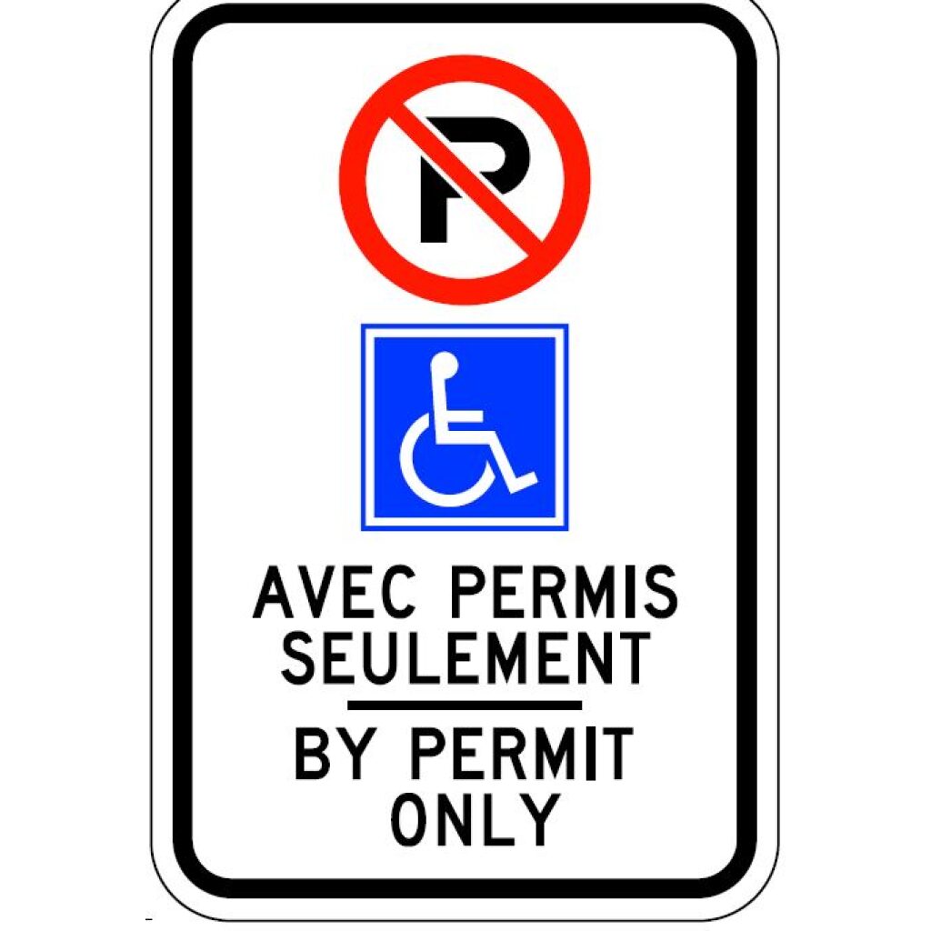 Bilingual Accessible / Disabled Permit Parking, 30X45cm Guelph Signs