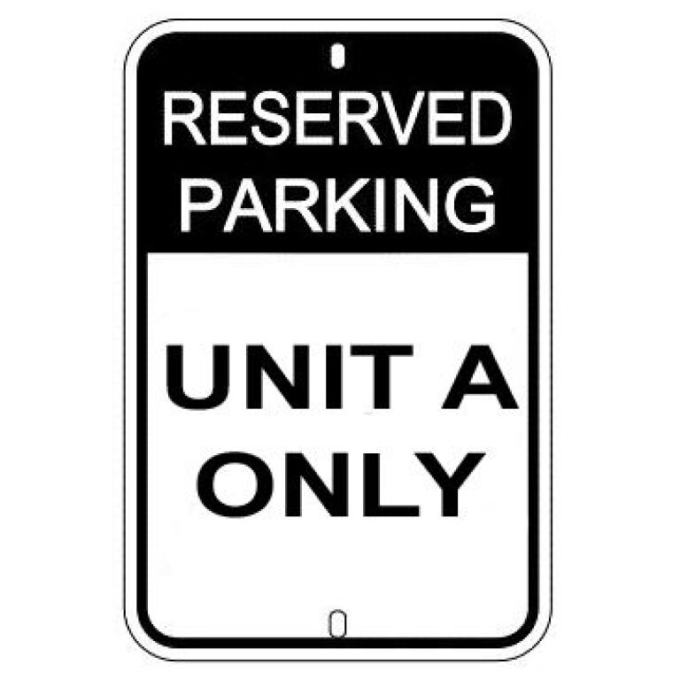 Reserved Parking For Unit Guelph Signs